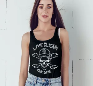 ltt- Live Clean Or Die Ladies Tank Tops